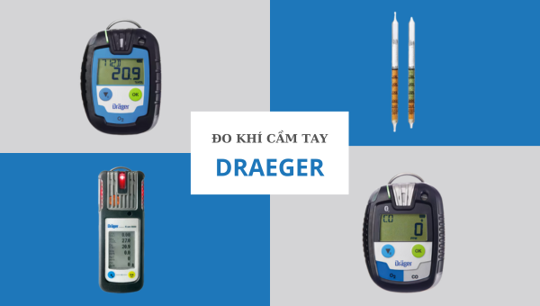 An Toàn &amp; Hiệu Quả Với Thiết Bị Đo Khí Cầm Tay Draeger